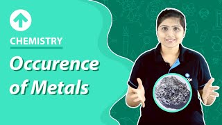 Occurrence of Metals  Chemistry [upl. by Richara664]