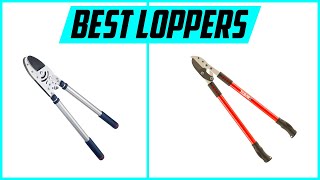 Top 5 Best Loppers for 2023 [upl. by Raviv]