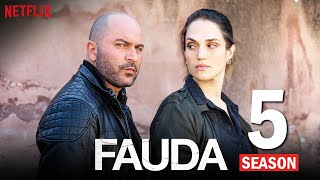 Fauda Season 5 Release Date amp Recent Updates [upl. by Ryun]