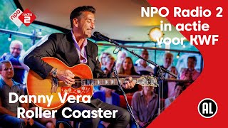 Danny Vera  Roller Coaster  NPO Radio 2 [upl. by Ji]