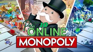 LETS PLAY ONLINE MONOPOLY PART TEN [upl. by Macmullin]