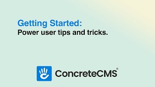 Concrete CMS tips and tricks for editors [upl. by Kcirtapnhoj]