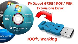 How to Fix Xboot GRUB4DOS  PGK Extensions Error 100 Working  New Method 2019 [upl. by Antony990]