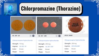 Chlorpromazine Thorazine [upl. by Anahahs]