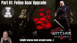 Part 61 Feline Gear Upgrade Cat Armour and swords Witcher 3 Next Gen Update Death March Playthrough [upl. by Esidnak]