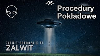 Procedury Pokładowe 05 [upl. by Aelem]