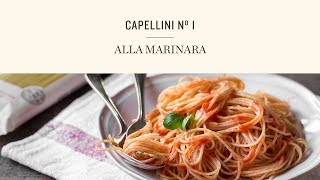 CAPELLINI N°1 ALLA MARINARA [upl. by Janifer]