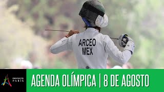 Agenda de competencias mexicanas en París 2024 horarios del 8 de agosto [upl. by Agan86]