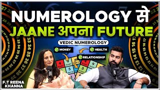 How to See Future Using Date of Birth Numerology  Birth Chart  Vedic Numerology  Ft Reena Khanna [upl. by Adnohsak100]