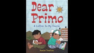 Dear Primo readaloud [upl. by Nelyaw81]