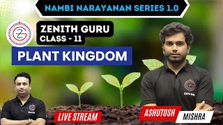 PLANT KINGDOM  Class 11  Chapter 3 Lecture 2 By Ashutosh Sir [upl. by Tdnerb]