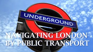 Navigating Londons transport network with Oyster and contactless [upl. by Eldwon446]