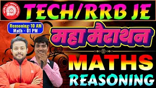 TECHNICIANRRB JE EXAM 2024  महा मैराथन MATH amp REASONING  Roshan Mishra Sir amp Gaurav Giriraj Sir [upl. by Nimref827]