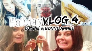 HolidayVLOG 4 ✗ Cuisine amp Bonne Année ♥ [upl. by Sido388]