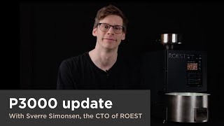 ROEST P3000 Update on development April 2024 [upl. by Ahsiekal]