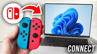 How To Connect Switch Joy Cons To PC amp Laptop  Full Guide [upl. by Odel745]