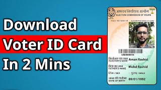 How to Download Voter ID Card Online in 2 Minutes  2024 Process ✅ [upl. by Llerej]