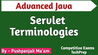 Lec  32 Servlet Terminologies in Advanced Java in Hindi [upl. by Nytsirk]