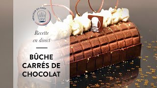 Recette Bûche de Noël en direct  la Bûche Carrés de Chocolat [upl. by Amalburga]