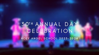 30TH ANNUAL DAY CELEBRATION  HOLY ANGEL SCHOOL HISAR 20232024 [upl. by Cowie801]