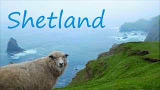 Shetland  UK [upl. by Samala]