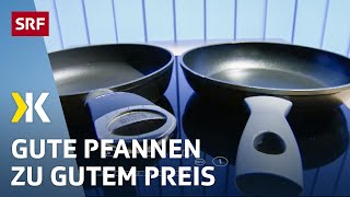 Bratpfanne im Test Guter Deal für die besten Pfannen  2016  Kassensturz  SRF [upl. by Selig]