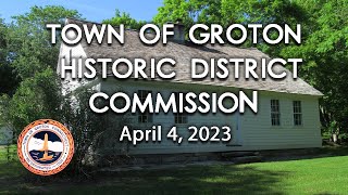 Groton Historic District Commission  4423 [upl. by Clougher449]