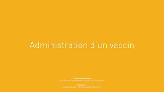 28  Administration dun vaccin [upl. by Groeg798]