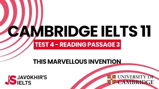 This marvellous invention  Cambridge IELTS 11 Test 4 Reading Passage 3 [upl. by Benedick432]