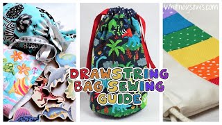 Your Guide to Drawstring Bags  Whitney Sews [upl. by Ueihtam]