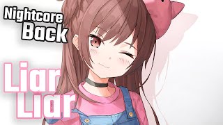 〖Nightcore〗﹄《Liar》 [upl. by Bethesda]