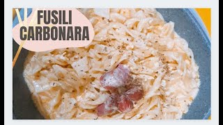 Fusilli Carbonara [upl. by Malone]