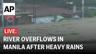 LIVE River overflows as Typhoon Gaemi worsens rains in Manila Philippines [upl. by Ddal]