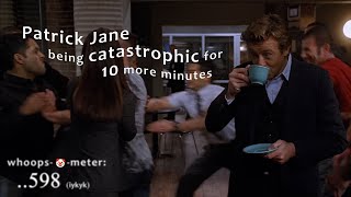 patrick jane being catastrophic for 10 more minutes [upl. by Maxama320]