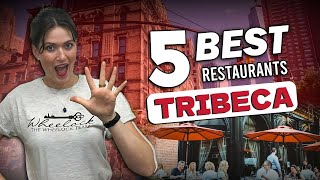 Top 5 MustTry Restaurants in Tribeca 2024 [upl. by Weber]