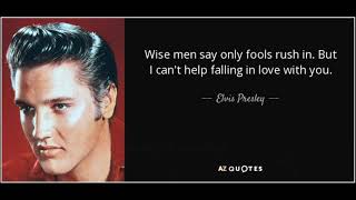 quotWise men say only fools rush in quot by Elvis Presley INSTRUMENTAL [upl. by Dianemarie464]