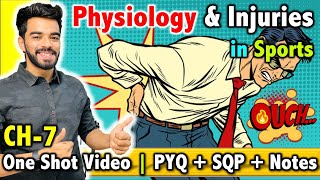 Physiology and Injuries in Sports  CH  7  CBSE Class 12th 2024 🔥 [upl. by Rosalee]