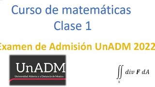 Curso Convocatoria UnADM 2022 Aritmética Clase 1 [upl. by Thanasi998]