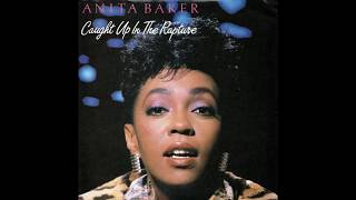 Anita Baker  Caught Up In The Rapture 1986 LP Version HQ [upl. by Nosittam30]