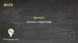 Synergies in Mergers and Acquisitions [upl. by Stanfill]