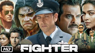 Fighter Full Movie Hindi I Hrithik Roshan I Deepika Padukone I Anil Kapoor I Rishabh S Story Review [upl. by Herstein]