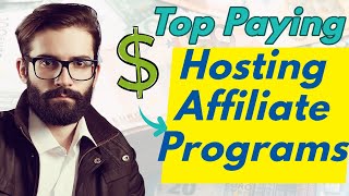 Top 4 Highest Paying Web Hosting Affiliate Programs  500 amp Lifetime Commissions [upl. by Avrit]