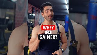 Whey Protein or Mass Gainer Body Bnaane ke liye kya lu shorts [upl. by Nelly]