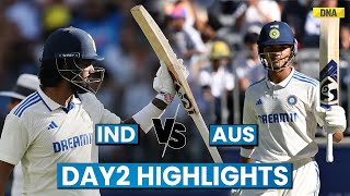 Ind Vs Aus Highlights Day 2 Jaiswal Rahul Deflate Aus Ind Lead By 218 Runs  India vs Australia [upl. by Eimme276]