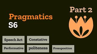 Pragmatics s6 part 2 شرح [upl. by Nahtal]