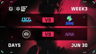 BLG vs DRG  EDG vs NOVA  Week 3 Day 5  VCT CN Stage 2 [upl. by Hoagland698]