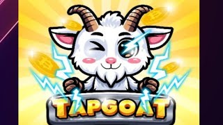 😜NEW FEATURE⚠️ TAPGOAT MAJOR UPDATE 📢 HERE WE GO 🚀 [upl. by Afrika]