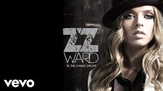 ZZ Ward  Move Like U Stole It Audio Only [upl. by Brinna]