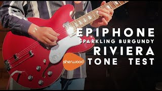 Epiphone Riviera 2 Tone Test  Sherwood Music [upl. by Kcirde]