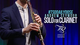 TSODailyDose Andrew Seymour Solo for Clarinet JABRA LATHAM [upl. by Asilanom]